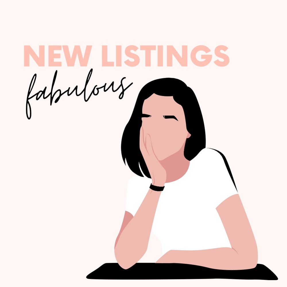💋New Listings! Come and find me!💋